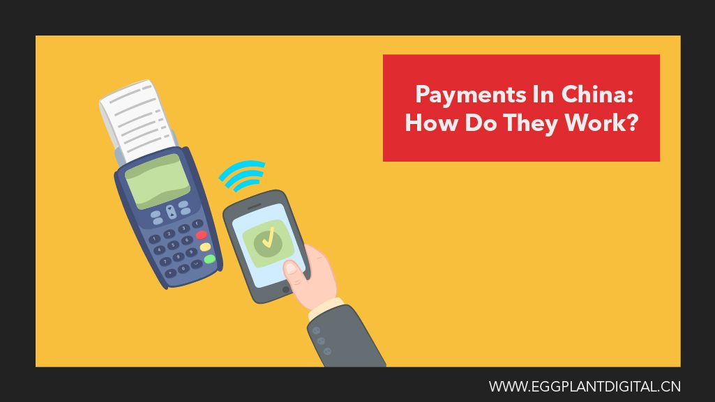 Payments In China : How Do They Work?